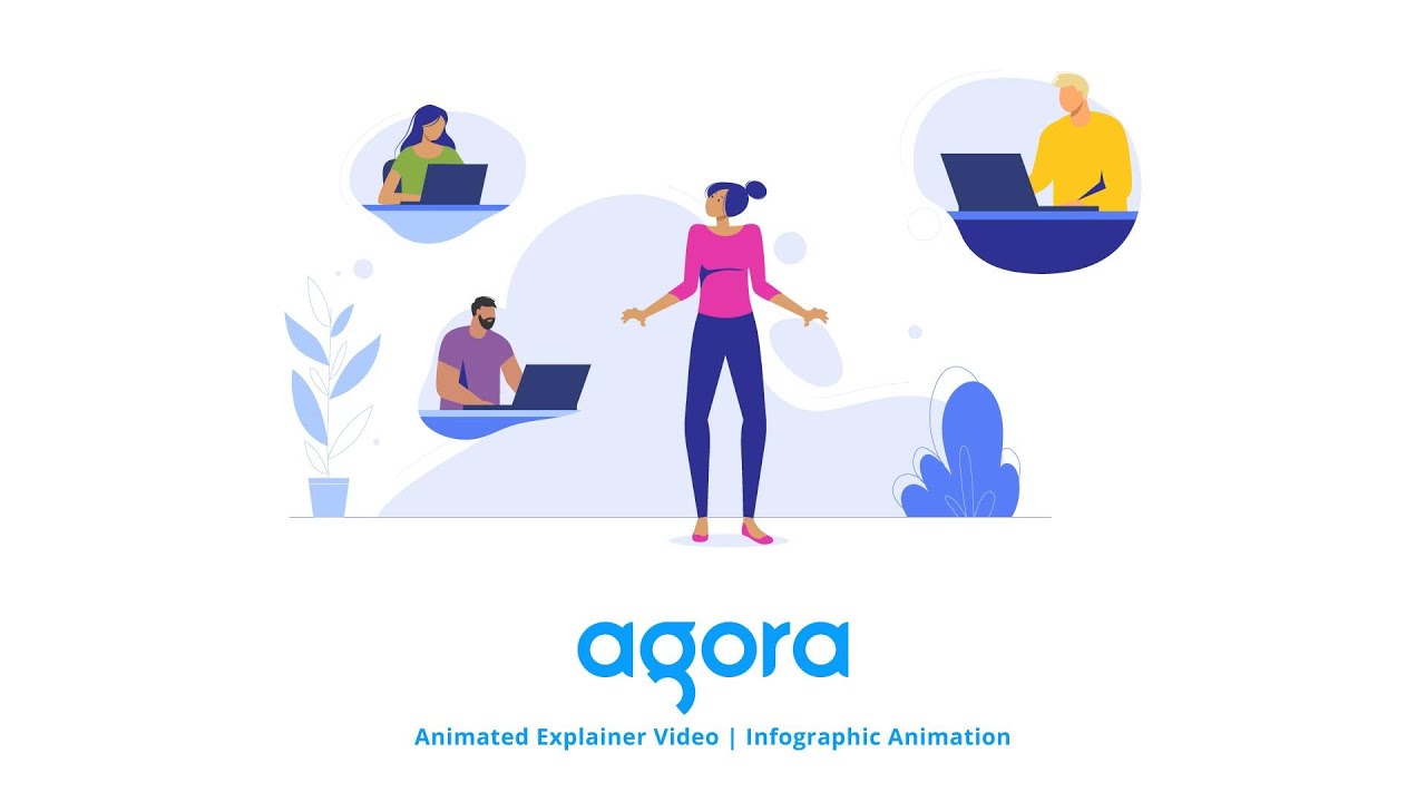 Agora explainer video